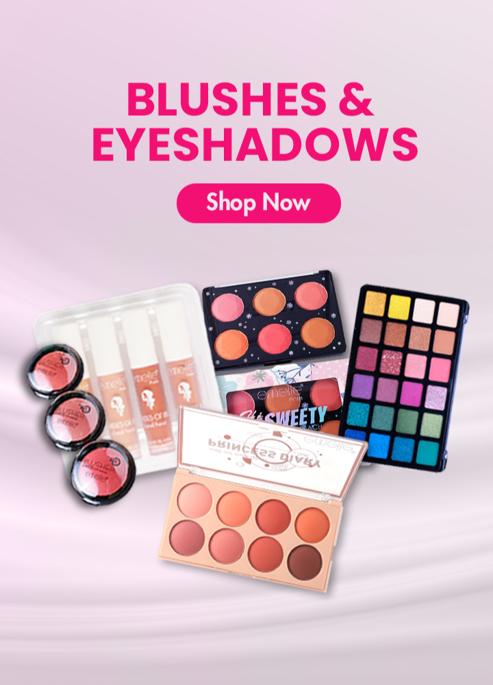 Blushes & Eyeshadows - Emelie Cosmetics